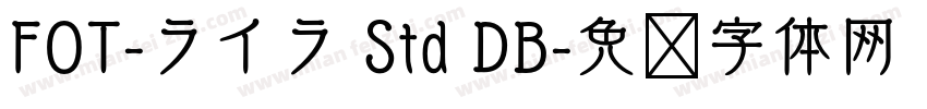 FOT-ライラ Std DB字体转换